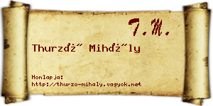 Thurzó Mihály névjegykártya