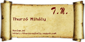 Thurzó Mihály névjegykártya